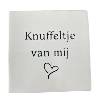 Knuffeltje van mij