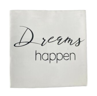 Dreams Happen