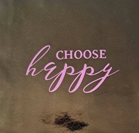 Choose Happy