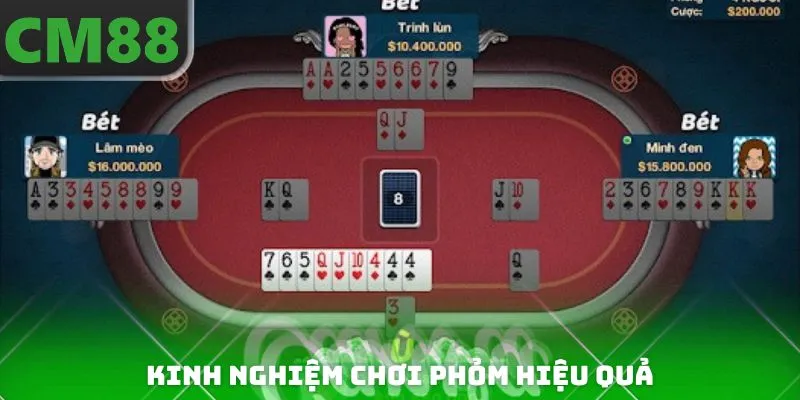 Kinh nghiệm chơi phỏm hiệu quả